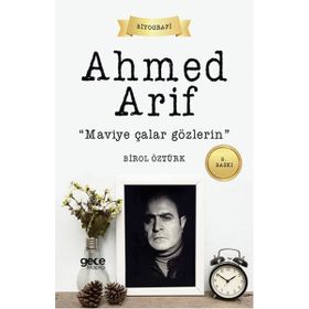 Ahmet Arif - Maviye Çalar Gözlerin