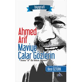 Ahmet Arif - Maviye Çalar Gözlerin