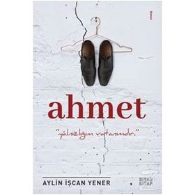 Ahmet - Aylin İşcan Yener