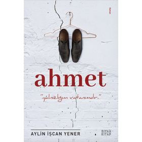 Ahmet - Aylin İşcan Yener
