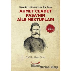 AHMET CEVDET PAŞA´NIN AILE MEKTUPLARI - AHMET CIHAN