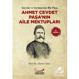 AHMET CEVDET PAŞA´NIN AILE MEKTUPLARI - AHMET CIHAN