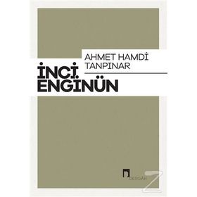 Ahmet Hamdi Tanpınar - İnci Enginün