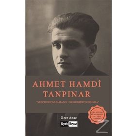 Ahmet Hamdi Tanpınar - Özer Anaç