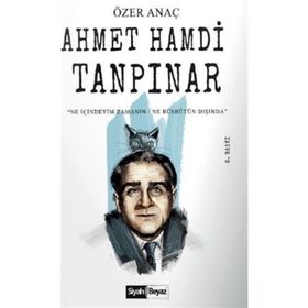 Ahmet Hamdi Tanpınar - Özer Anaç