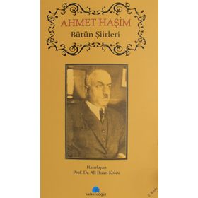 Ahmet Haşim Bütün Şiirleri - Ahmet Haşim Dergah Yayınları