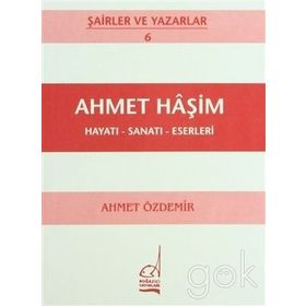 AHMET HAŞİM - HAYATI-SANATI-ESERLERI - AHMET ÖZDEMİR