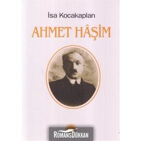 AHMET HAŞİM - İSA KOCAKAPLAN