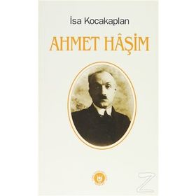 AHMET HAŞİM - İSA KOCAKAPLAN