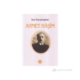 AHMET HAŞİM - İSA KOCAKAPLAN