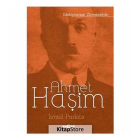 Ahmet Haşim - İsmail Parlatır