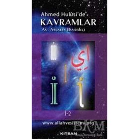 Ahmet Hulusi'de Kavramlar İ-2 - Asuman Bayrakçı