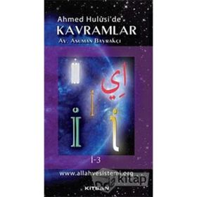 Ahmet Hulusi'de Kavramlar İ-3 - Asuman Bayrakçı