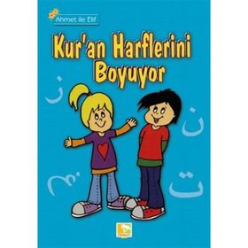 Ahmet İle Elif Kur'an Harflerini Boyuyor - Zehra Aras