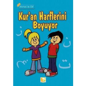 Ahmet İle Elif Kur'an Harflerini Boyuyor - Zehra Aras