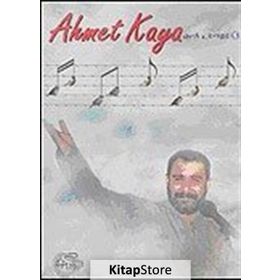 AHMET KAYA NOTA KİTABI-1 - AHMET KAYA