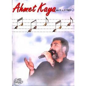 AHMET KAYA NOTA KİTABI-4 - AHMET KAYA