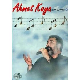 AHMET KAYA NOTA KİTABI-4 - AHMET KAYA