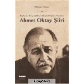 Ahmet Oktay Şiiri - Mehmet Yılmaz
