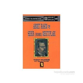AHMET RASIM VE ŞEHİR (ISTANBUL) MEKTUPLARI - YUSUF YILDIRIM