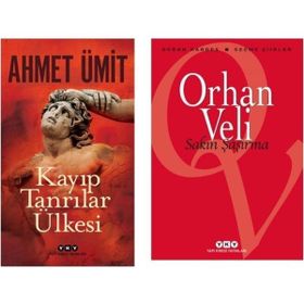 Ahmet Ümit - Kayıp Tanrılar Ülkesi - Orhan Veli - Sakın Şaşırma