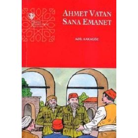 Ahmet Vatan Sana Emanet Adil Karagöz DİYANET VAKFI YAYINLARI
