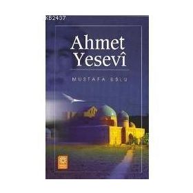 AHMET YESEVI - MUSTAFA USLU