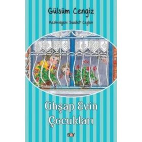 AHŞAP EVIN ÇOCUKLARI - GÜLSÜM CENGIZ
