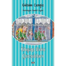 AHŞAP EVIN ÇOCUKLARI - GÜLSÜM CENGIZ
