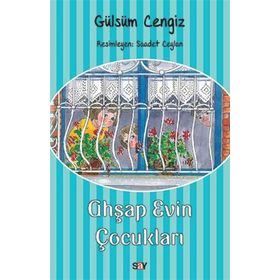 AHŞAP EVIN ÇOCUKLARI - GÜLSÜM CENGIZ