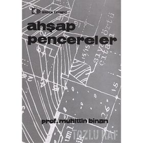 AHŞAP PENCERELER - MUHITTIN BINAN