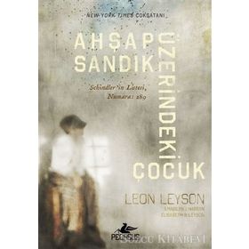 Ahşap Sandık Üzerindeki Çocuk - elizabeth b leyson Leon Leyson Marilyn J. Harran elizabeth b leyson