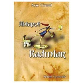 Ahtapot Kadınlar - Ayşe Giraud