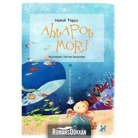 Ahtapot Mori - Hamdi Topçu