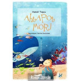 Ahtapot Mori - Hamdi Topçu