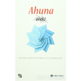 Ahuna Öteki - Umut Kısa