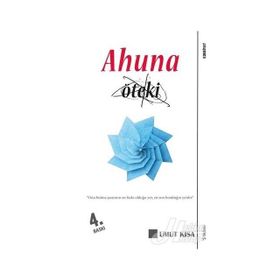 Ahuna Öteki - Umut Kısa