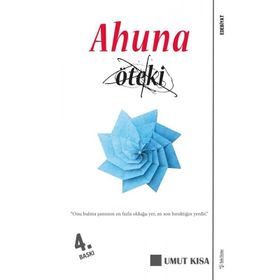 Ahuna Öteki - Umut Kısa