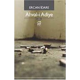 AHVALI ADIYE - ERCAN İDARE