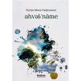 Ahval'name Huriye Meral Değirmenci