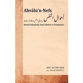 Ahvalu’n-Nefs Klasik Psikolojinin Temel İlkeleri ve Problemleri Elis Yayınları