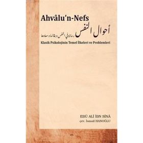 Ahvalu’n-Nefs Klasik Psikolojinin Temel İlkeleri ve Problemleri Elis Yayınları