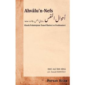 Ahvalu’n-Nefs Klasik Psikolojinin Temel İlkeleri ve Problemleri Elis Yayınları
