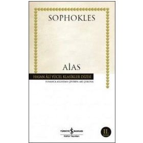 Aias (Ciltli) - Sophokles / İş Bankası Yayınları