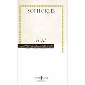 Aias (Ciltli) - Sophokles / İş Bankası Yayınları