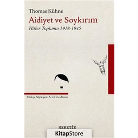 Aidiyet ve Soykırım - Thomas Kühne
