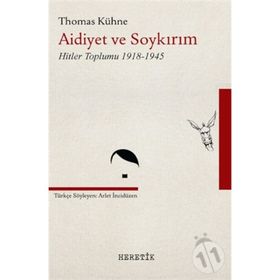 Aidiyet ve Soykırım - Thomas Kühne