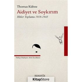 Aidiyet ve Soykırım - Thomas Kühne
