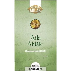 Aile Ahlakı - Muhteşem Ahlak Serisi 2 - Muhammed Emin Yıldırım