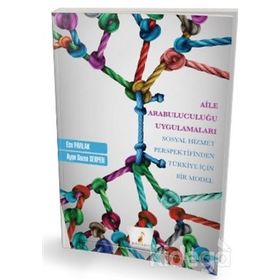 Aile Arabuluculuğu Uygulamaları - Ayşe Sezen Serpen